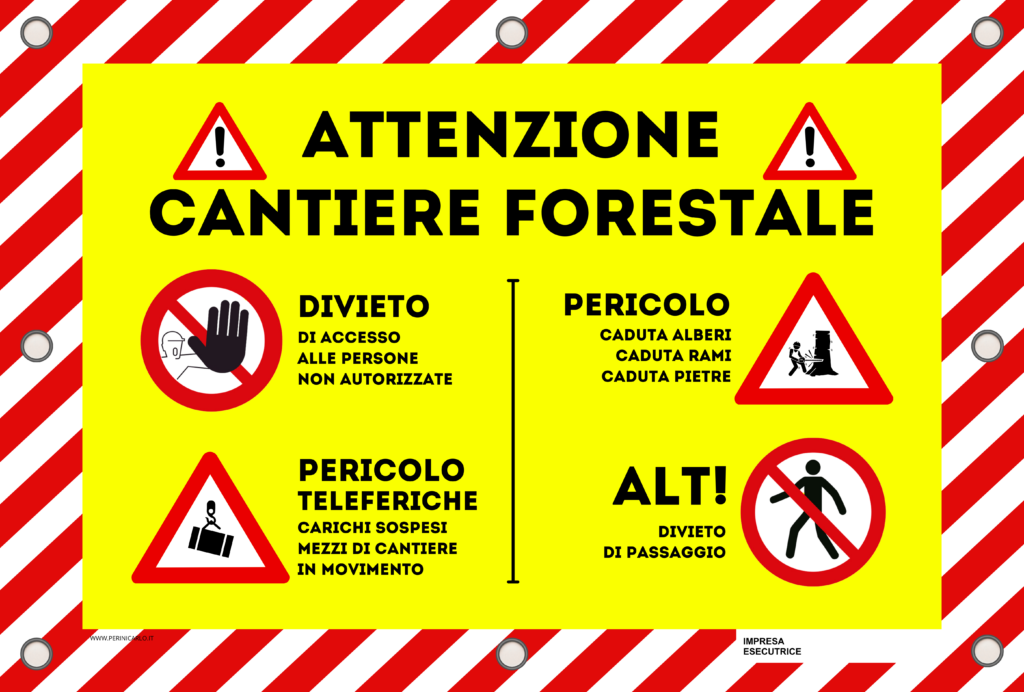 STRISCIONE segnaletico CANTIERE FORESTALE